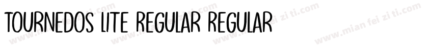 Tournedos Lite Regular Regular字体转换